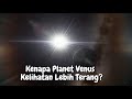 Kenapa planet venus lebih terang daripada planet lainnya  bintang fajar