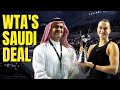 The real reason the wta caved to saudi arabia
