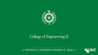 Engineering II | UNT Commencement Spring 2026