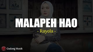 Download Lagu Rayola - Malapeh Hao (Lirik) MP3