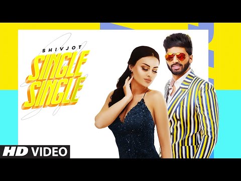 Single Single (Full Song) Shivjot | Jugraj Rainkh | Latest Punjabi Songs 2020