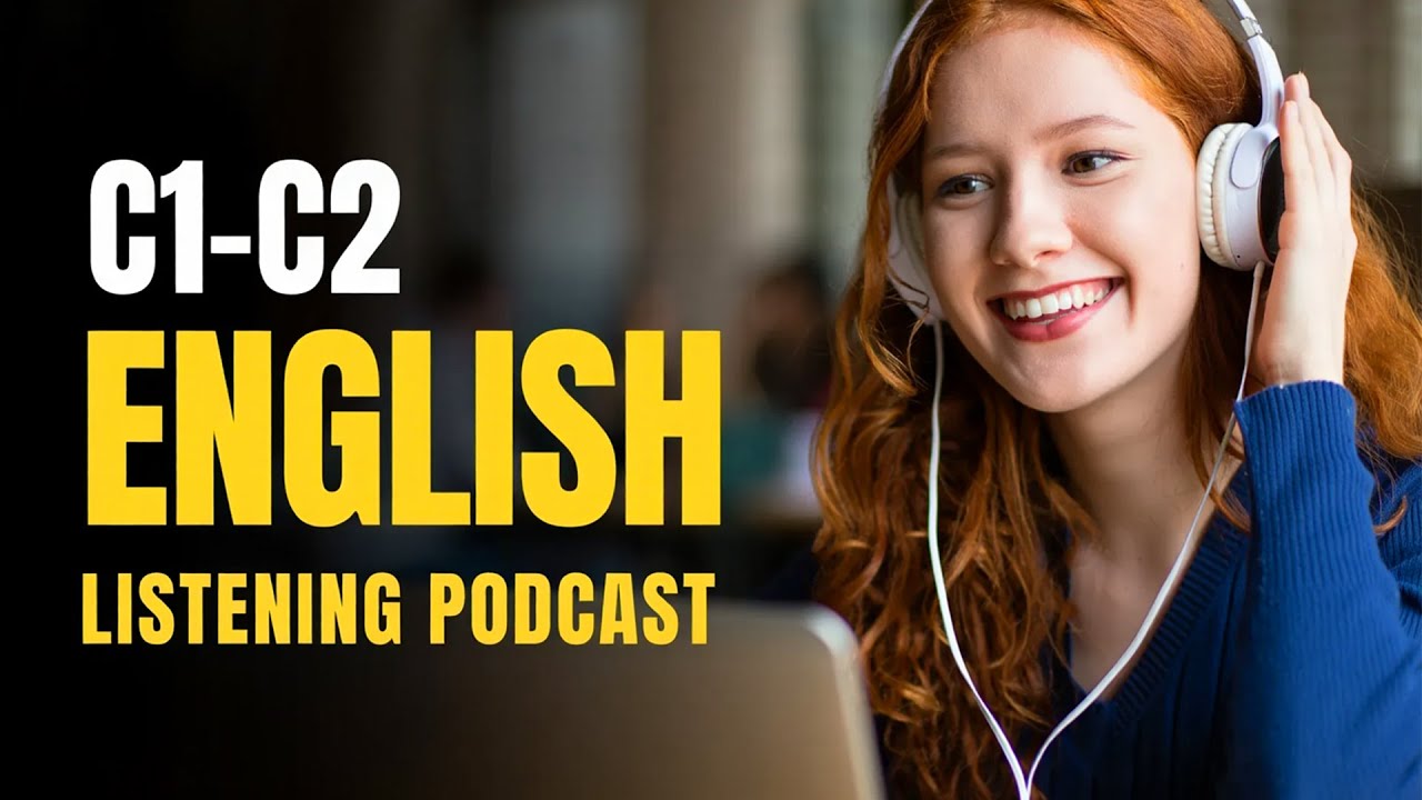 Advanced English Listening Practice Every Day | C1 Level | Learn ...