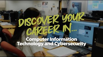 Discover Your Career...Computer Information Technology