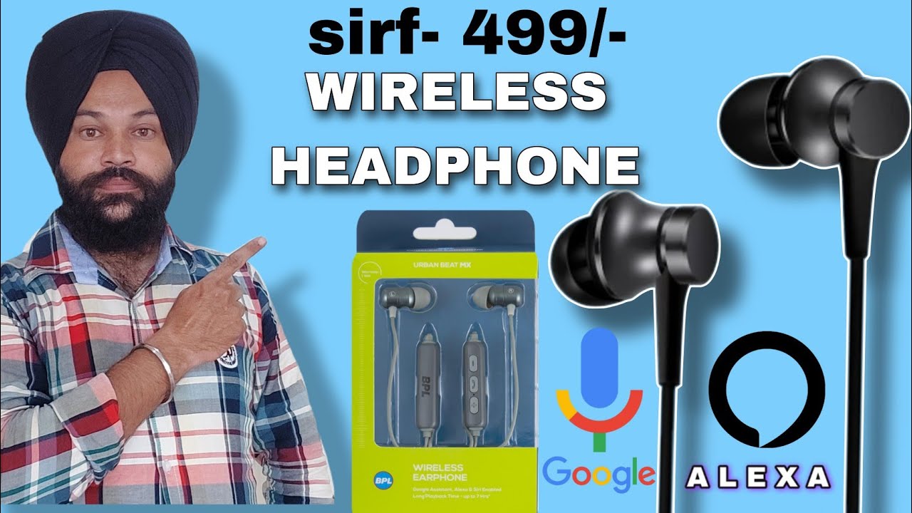 Rs 499/- Google, Alexa// BPL MX 300 BWLH301 UNBOXING AND REVIEW _ BOOST ...