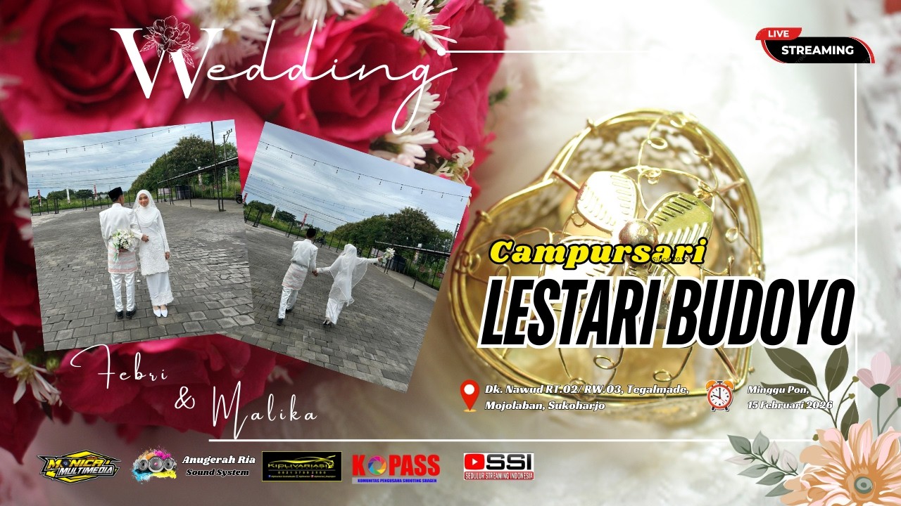LIVE rec📡CS.LESTARI BUDOYO || PERNIKAHAN FEBRI & MALIKA || ANUGRAH RIA AUDIO || MONICA HD