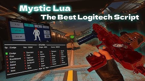 Mystic LUA - Best Logitech Script on the Market