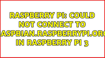 Raspberry Pi: Could not connect to raspbian.raspberrypi.org in raspberry pi 3 (2 Solutions!!)