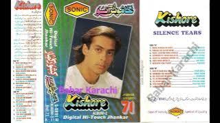 Kishore Kumar Vol 71 Album 2 {Khamosh Ansoo} With Digital Hi Touch Jhankar S-0891 Babar Karachi
