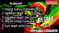 Kumpulan Lagu Reggae Ska Terbaru Kidung Wahyu Kolosebo  - Durasi: 26:01. 