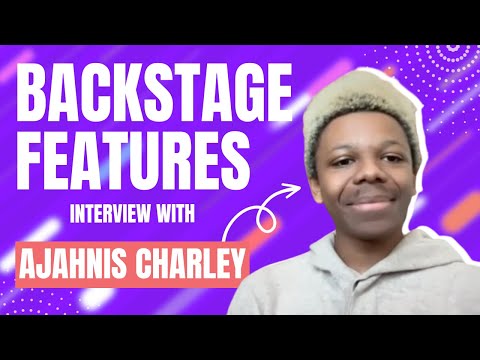Ajahnis Charley Interview | Backstage Features with Gracie Lowes