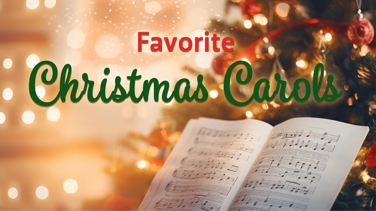 Favorite Christmas Carols YouTube Favorite Christmas Carols YouTube