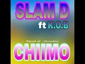 Slam dee ft K.o.b- chiimo---ll-zed tongamusik.com.0976775345