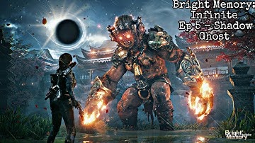 Bright Memory: Infinite Walkthrough Ep 5 - Shadow Ghost | Full Game | Trainer | No Commentary
