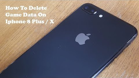 How To Delete Game Data On Iphone 8 / X / 8 Plus - Fliptroniks.com