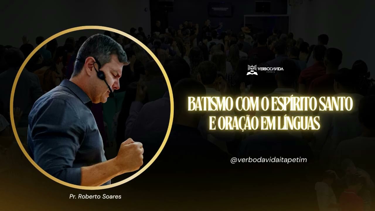 Oração em Línguas — A Oração Sobrenatural ✨