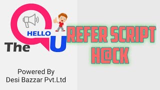 The hello u app refer Script screenshot 5