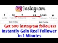 How To Get 50 Followers In 1 Minute On Instagram