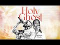 Holy Ghost Gideon Okpeke Ft Theophilus Sunday Gideonokpeke Theophilussunday Worship Holyspirit 