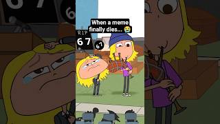 Goodbye 67 When A Meme Turns Cringe