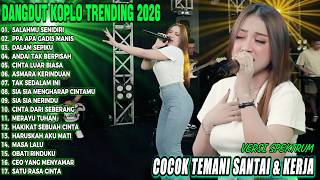 Dangdut Koplo Full Bass 2026 🎧 Salahmu Sendiri & Lagu Hits Pilihan Terpopuler