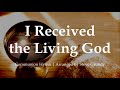 I Received the Living God | Eucharistic Song | Communion Hymn | Choir with Lyrics | Sunday 7pm Choir