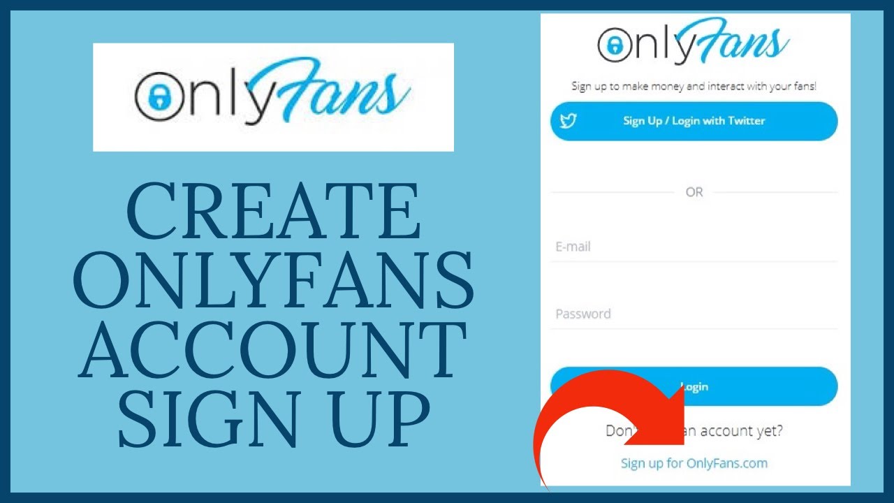 OnlyFans Sign Up: How to Open/Create Only Fans Account Online 2022