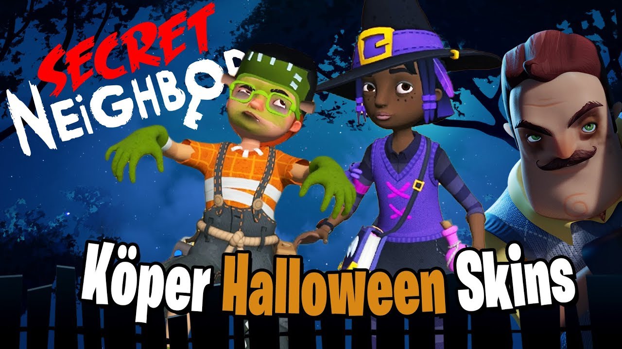 Köper Halloween Skins | Secret Neighbor | del 3 - YouTube