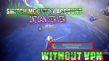 Switch Moonton Account without VPN in Indian Server | Mobile Legends Bang Bang