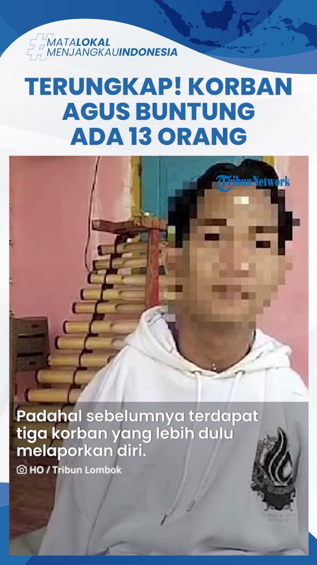 Terungkap Korban Pelecehan Seksual Agus Buntung Bertambah Jadi 13 Orang, Diduga Terjadi Sejak 2022