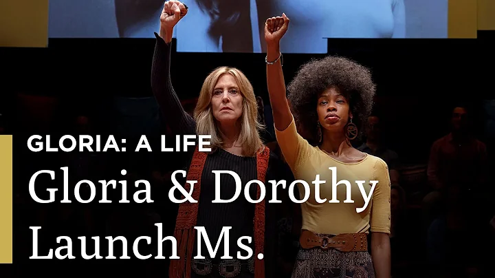 Gloria & Dorothy Begin Ms. Magazine | Gloria: A Li...