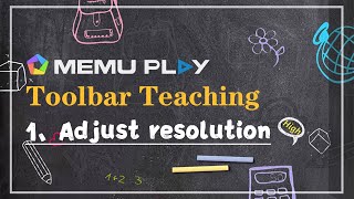 MEmu Toolbar Teaching: How to adjust the resolution