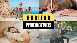 7 Hábitos Productivos que los Buenos Administradores del Tiempo Tienen