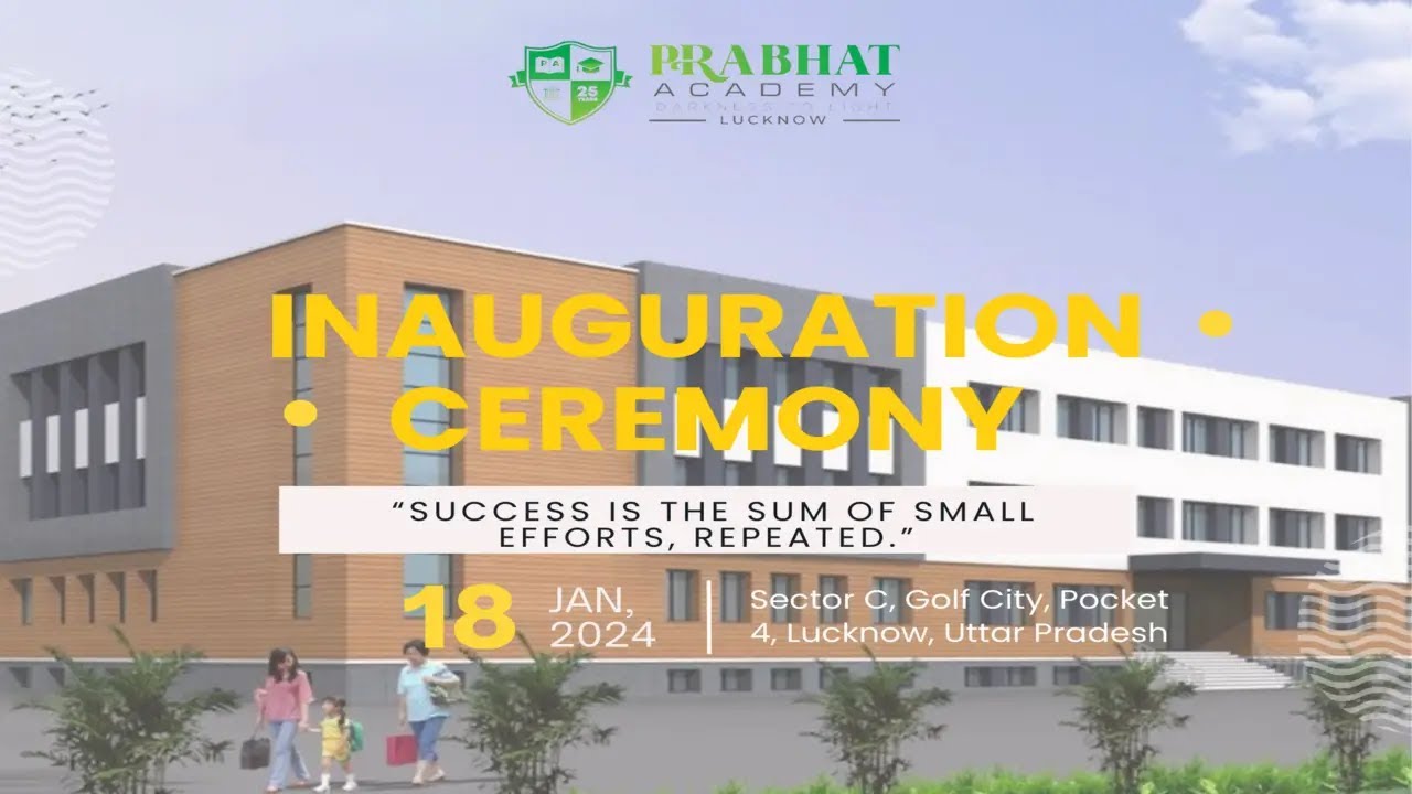Inauguration Ceremony of Prabhat Academy , Lucknow Campus - YouTube