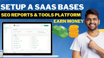 Setup a Saas bases SEO Reports & Tools Platform and earn passive income