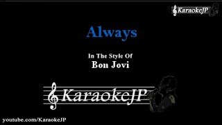 Always (Karaoke) - Bon Jovi