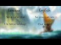Tulou Tagaloa - English and Samoan Lyrics - Moana 2016