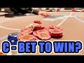 Poker continuation betting  vlog day 73