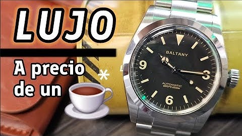 El RELOJ que tu SUEGRO quiere para que te cases con su hija. BALTANY S4066