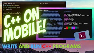 C++ Programming on mobile  | Install and run C++ easily now !