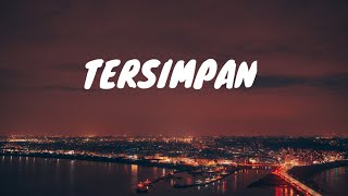 OUR STORY - TERSIMPAN (Lirik) Dj Santuy