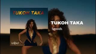 Tukoh Taka (CupcakKe Remix)