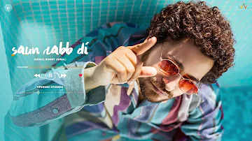 SAUN RABB DI (Official Song) Gurshabad | Mxrci | Deewana | Latest Punjabi Songs 2022
