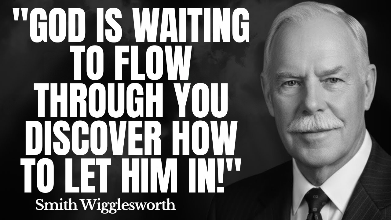 God Is Waiting to Flow Through You – Discover How to Let Him In! | Wigglesworth's Divine Secrets