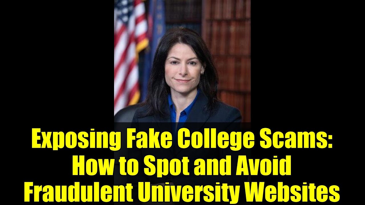 Exposing Fake College Scams: How to Spot and Avoid Fraudulent University Websites