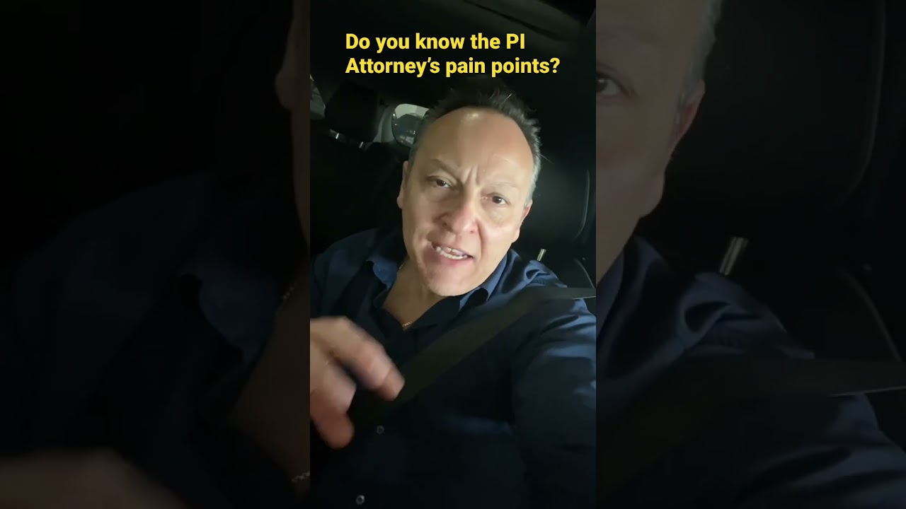 Do you know the PI attorney's pain points to get them to want to work with you? 