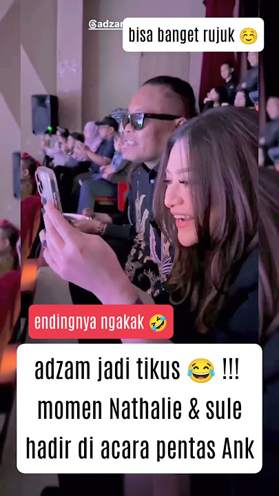 MOMEN NATHALIE DAN SULE HADIR DI ACARA PENTAS ADZAM #beritaartis #nathalieholscher #hiburan