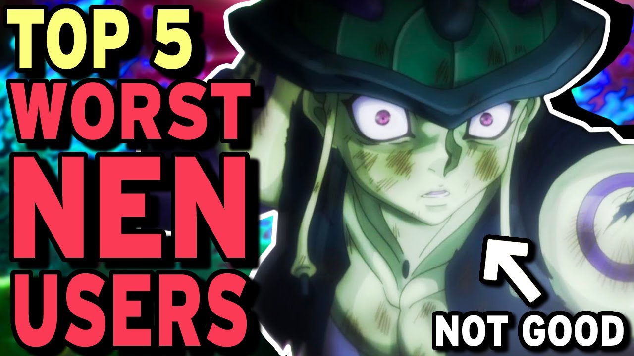 10 most powerful Nen users in Hunter X Hunter (2011)