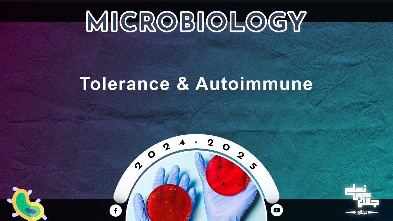 L21: Tolerance and autoimmune diseases; Microbiology
