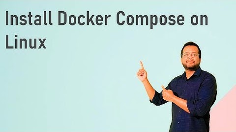Install Docker Compose on Linux | Docker
