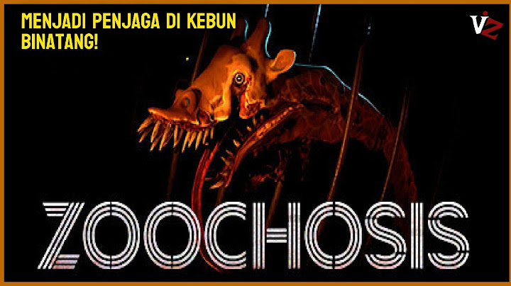 Menjadi Penjaga di kebun Binatang! Zoochosis I Game Horor Review